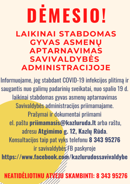 Gyventojų dėmesiui! Laikinai stabdomas gyvas asmenų aptarnavimas