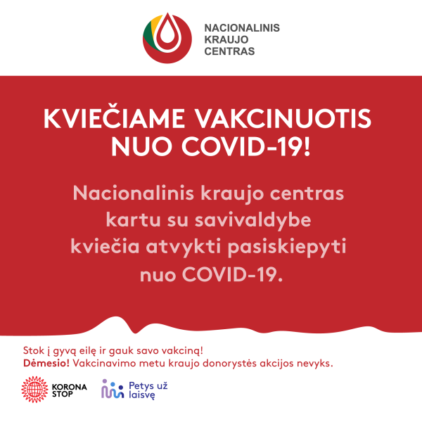 Nacionalinis kraujo centras gyvose eilėse vakcina „Janssen“ skiepys visus norinčiuosius