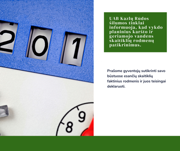 Vykdomi planiniai karšto ir geriamojo vandens skaitiklių rodmenų patikrinimai