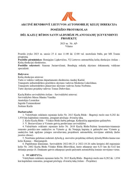 Posėdžio su AB Lietuvos automobilių kelių direkcija dėl Kazlų Rūdos savivaldybėje planuojamų...