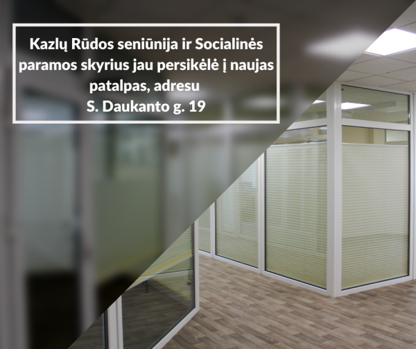 Seniūnija ir Socialinės paramos skyrius jau persikėlė į naujas patalpas