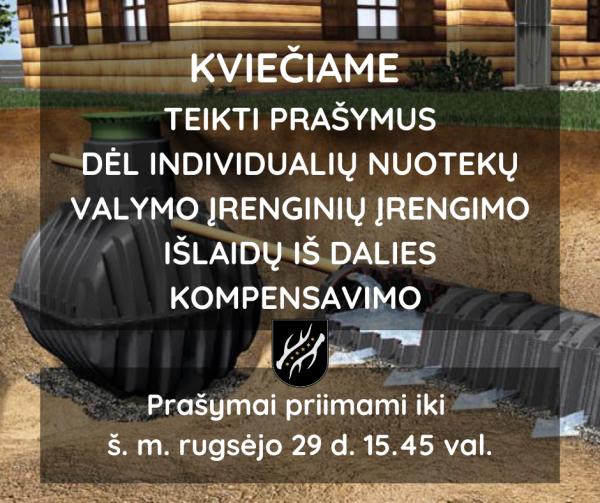 Kvietimas teikti paraiškas individualių nuotekų valymo įrenginių įrengimo išlaidų daliniam...