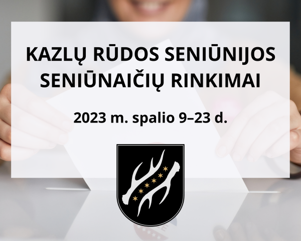 Kazlų Rūdos seniūnijos seniūnaičių rinkimai