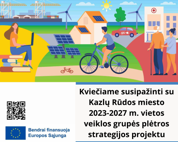 Kazlų Rūdos miesto 2023-2027 m. vietos veiklos grupės plėtros strategijos projektas