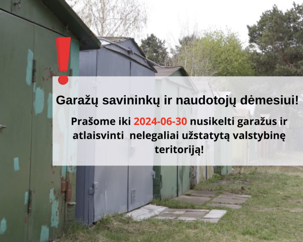  Svarbi informacija garažų savininkams ir naudotojams