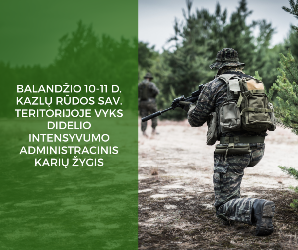 Organizuojamas didelio intensyvumo administracinis karių žygis