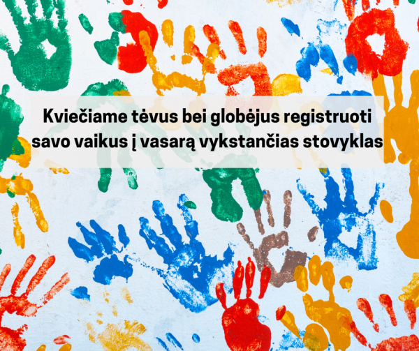 Registruokite savo vaikus į vasaros stovyklas!