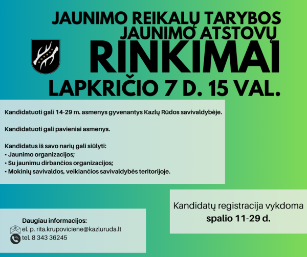 Jaunimo atstovų į Kazlų Rūdos savivaldybės Jaunimo reikalų tarybą rinkimai
