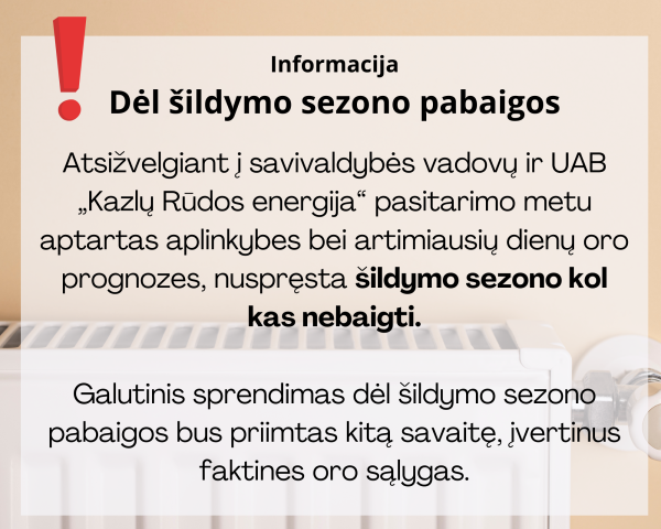 Dėl šildymo sezono pabaigos